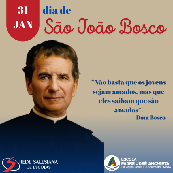 31 de Janeiro – Dia de São João Bosco