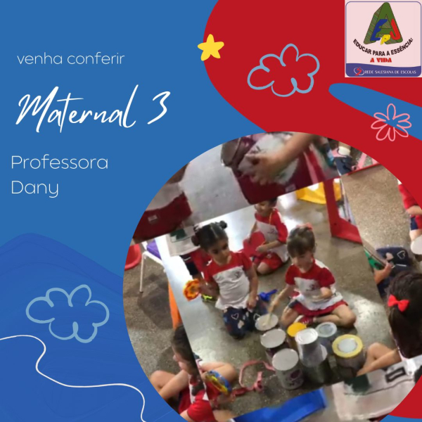 O som dos Tambores- Maternal 3