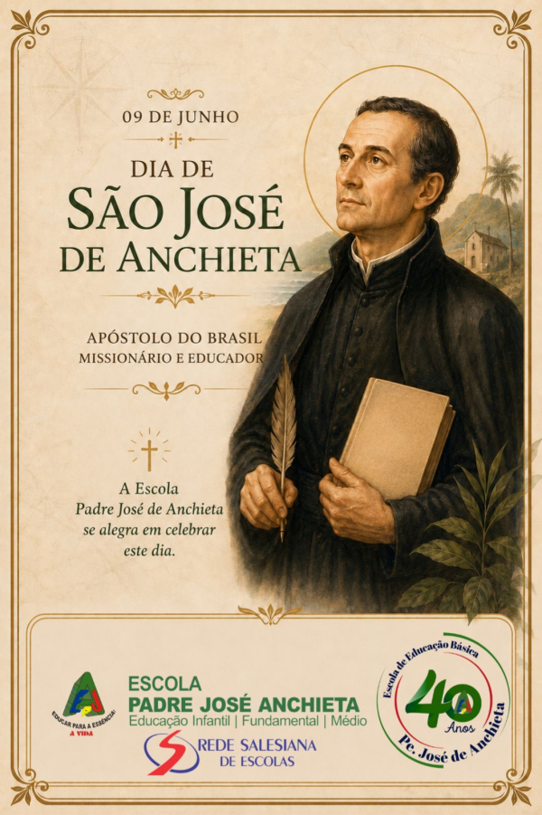 Dia 9 de junho, S&atilde;o Jos&eacute; de Anchieta